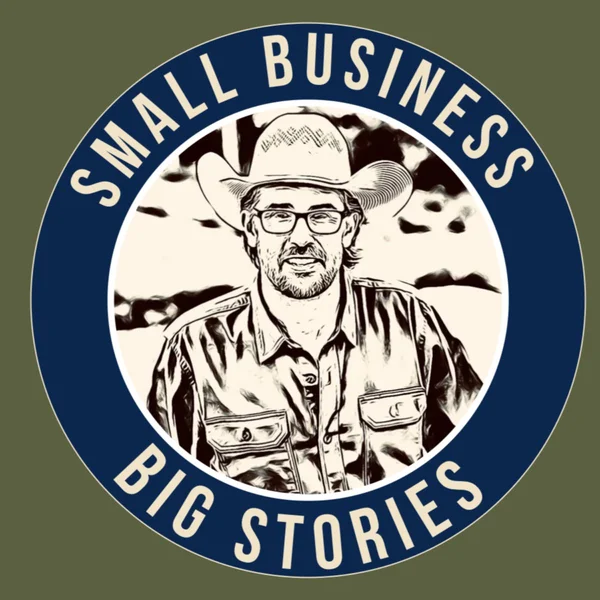 Small Business Big Stories podcast artwork